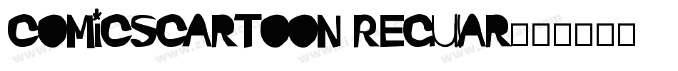 ComicsCarToon Regular字体转换